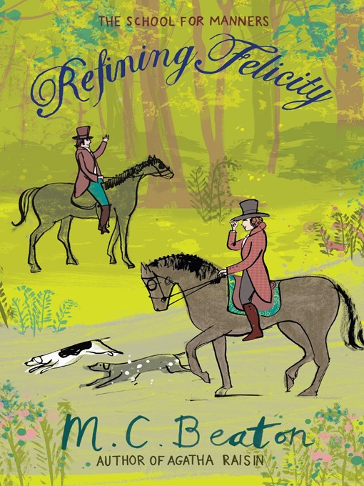 Title details for Refining Felicity by M.C. Beaton - Available